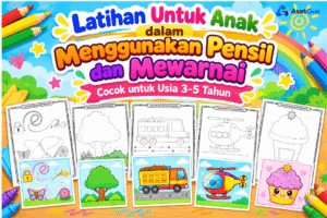 Latihan Pensil dan Mewarnai Anak 3–5 Tahun – Tracing Worksheet